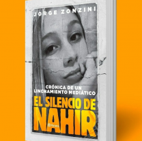 El libro que predijo todo el caso Nahir Galarza. Cuando la ficción le marca los pasos a la realidad